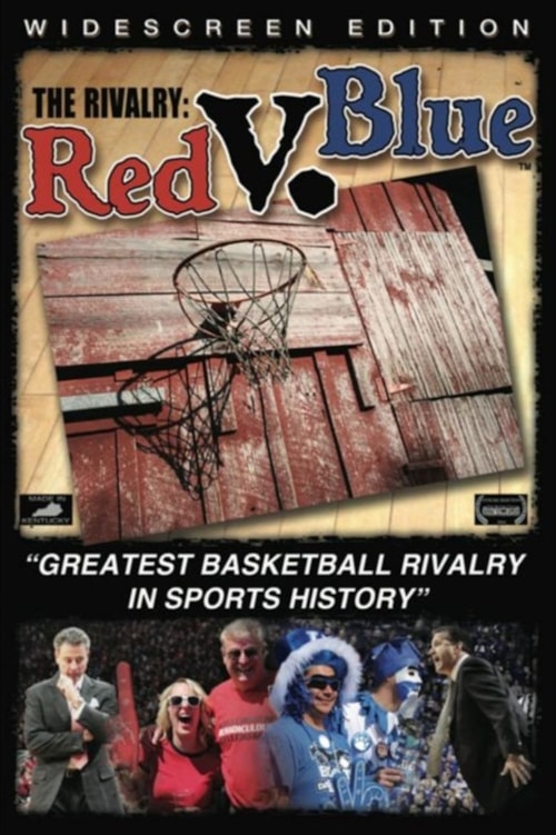 The Rivalry: Red V. Blue poster